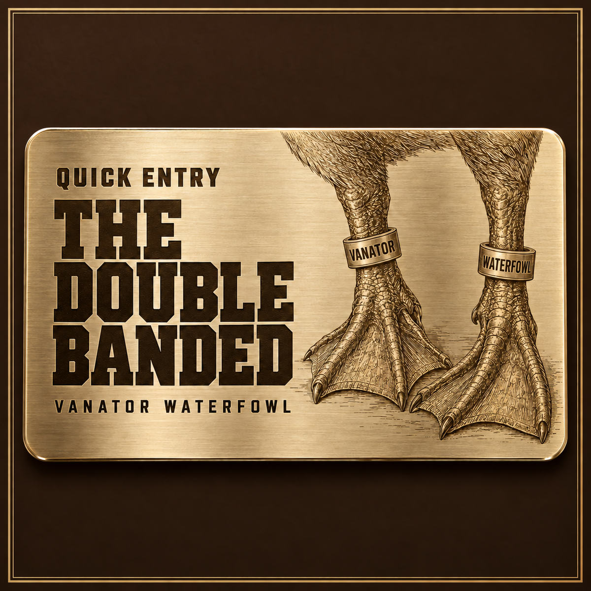 DOUBLE BANDED QUICK ENTRY™